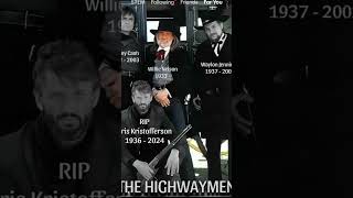 Last one standing Willie  The Highwaymen [upl. by Corson790]