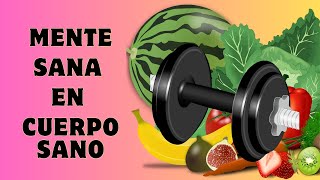 MENTE SANA EN CUERPO SANO SALUD ESTILO DE VIDA DEPORTES [upl. by Cathrine]