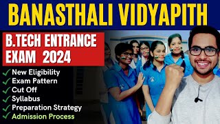 All about Banasthali Vidyapith Btech Entrance Exam 2024  Date Eligibility Exam Pattern Admission [upl. by Loats]