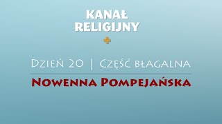 Nowenna Pompejańska  Dzień 20 [upl. by Ahseile]