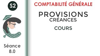 Les provisions sur les créances séance 80 LaComptabilitégénérale2 [upl. by Alek]