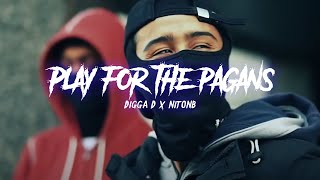 Digga D x NitoNB  Play For The Pagans Music Video [upl. by Nnylyaj]