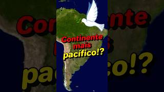 América do Sul é o continente mais pacífico 🌎🕊️ geopolitica geografia historia america [upl. by Einna]