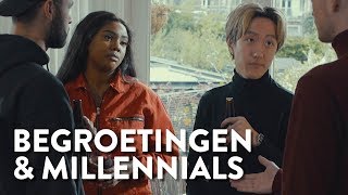 Hoe MILLENNIALS elkaar BEGROETEN Millennials [upl. by Melanie]