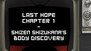 DRRP LH  Shizen Shizukanas Body Discovery [upl. by Eniamrej]