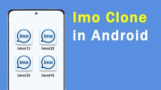 Imo app clone on Android Dual Imo apps imo appcloner [upl. by Anoved117]