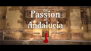 The Passion of Andalucía [upl. by Niltag8]