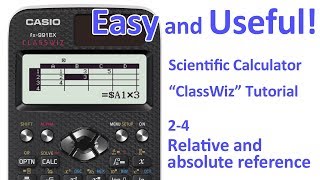 ClassWiz Calculator Tutorial  Spreadsheet 24 Relative and absolute reference [upl. by Joyce]