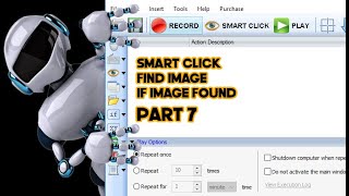 Smart click  Find Image  If Image Found  Automatic Mouse and Keyboard Membuat RobotScriptPART 7 [upl. by Drofnelg480]