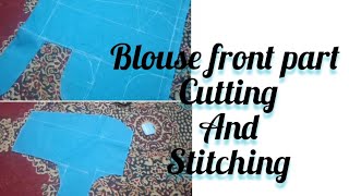 Tailoring class Blouse front part cutting method [upl. by Leirua277]