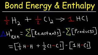 Bond Energy Calculations amp Enthalpy Change Problems Basic Introduction Chemistry [upl. by Burgener]