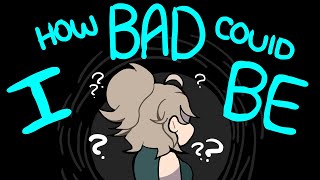 HOW BAD CAN I BE  ANIMATION MEME  BRIGHT COLORS [upl. by Eivets188]