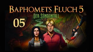 Let´s Play Baphomets Fluch 5  Der Sündenfall  German  Part 05 [upl. by Fronniah]