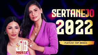 sertanejo 2022  mais tocadas playlist  abril 2022  2022  3 [upl. by Dj]