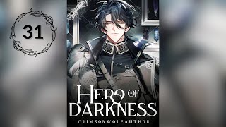 31 Hero of Darkness — AudioBook AI x PL —【Rozdział 751 – 775】 [upl. by Ahsitra636]