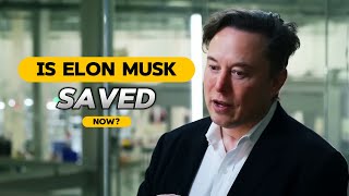 Is Elon Musk Saved [upl. by Llerrehs]