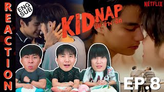 ENG SUB REACTION KIDNAP ลับจ้างรัก  EP8  IPOND TV [upl. by Kcirdnekal]