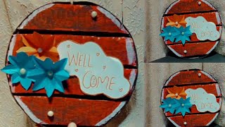 How to Make Welcome Door HangerWall hanging craft ideas😀 cardboard craft idea  Diy welcome🤗 Board [upl. by Nosylla]