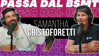 LA PUNTATA SPAZIALE 👩🏻‍🚀 SAMANTHA CRISTOFORETTI passa dal BSMT [upl. by Lupee225]