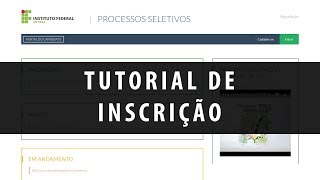 IFSP  Processo Seletivo  Tutorial de Inscrição [upl. by Ause]