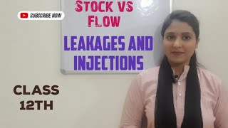 Class 12th National Income  Definitions Leakages and Injections  Stock vs Flow concept [upl. by Carline]