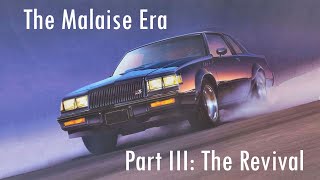 Ep 20 The Malaise Era Part III The Revival of the American Automotive Industry [upl. by Nueoht]