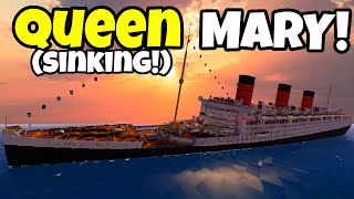 Sinking The RMS Queen Mary In Stormworks amp IT WAS INSANE [upl. by Etnaud]