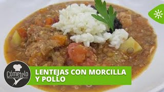 Cómetelo  Lentejas con morcilla y pollo [upl. by Stroud204]