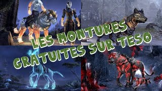 Les montures gratuites de TESO  Guide ULTIME  The Elder Scrolls Online [upl. by Dryfoos]