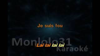 Vianney amp Kendji Girac amp Soprano  je suis fou Dévocalisé Karaoké [upl. by Leibarg]