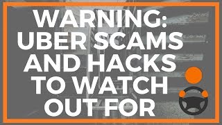 WARNING Uber Scams and Hacks to Watch out for [upl. by Neerod]