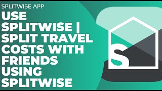 How to Use SplitWise Split Travel Costs With Friends using SplitWise  SplitWise App Tutorial 2023 [upl. by Mufi737]