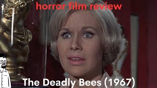 film reviews ep351  The Deadly Bees 1967 [upl. by Kannav994]