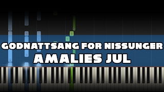 Godnattsang For Nissunger Amalies Jul Piano Tutorial [upl. by Eniamahs]