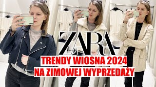 MIERZYMY TRENDY WIOSNA 2024 NA WYPRZEDAŻY ZARA ZIMA 2024 [upl. by Gefell]