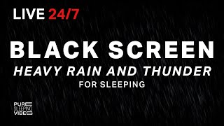 🔴 Heavy Rain and Thunder Sounds for Sleeping  Black Screen  Thunderstorm Sleep Sounds Live Stream [upl. by Formica]