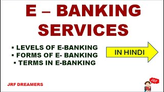 E Banking amp Types of E Banking Services  UGC NETJRF  Hindi [upl. by Noirrad]