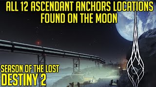 All 12 Moon Patrol Ascendant Anchors Locations  Destiny 2 [upl. by Acinnod860]