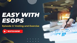 Easy with ESOPs  Session 2 [upl. by Naujtna]