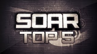 SoaR Top 5 Plays Episode 6  Powered by ElgatoGaming  ft SoaR Vodka [upl. by Zacek394]