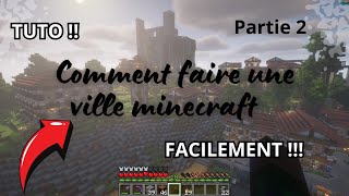 TUTO MINECRAFT  COMMENT COMMENECR UNE VILLE MINECRAFT [upl. by Neron]