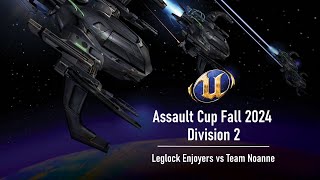 UT2004 Fall 2024 Assault Cup  Div 2  Leglock Enjoyers vs Team Noanne [upl. by Ariat]