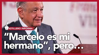 AstilleroInforma  Usa AMLO tono suave hacia Ebrard lo emplaza a decidirse y narra cesiones hechas [upl. by Einnaej]