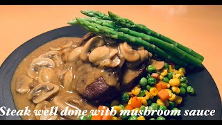 Steak Cooking  How to Cook WellDone Steak with Mushroom Gravy Sauce  HOMEREATIVE [upl. by Britton]