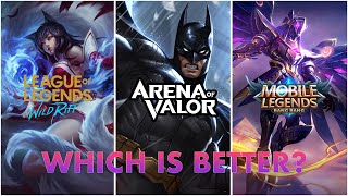 Which is the better mobile game  LoL Wild Rift vs Arena of Valor vs Mobile Legends [upl. by Fancy729]