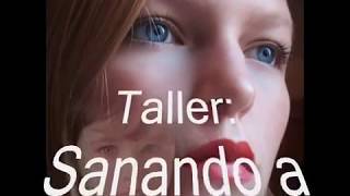 Sanando tu Niño Interior [upl. by Filmer694]