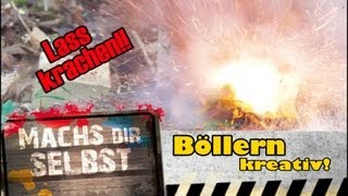 Böller kreativ  Machs dir selbst [upl. by Dannica360]