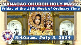 CATHOLIC MASS OUR LADY OF MANAOAG CHURCH LIVE MASS TODAY Jul 5 2024 540am Holy Rosary [upl. by Naman]