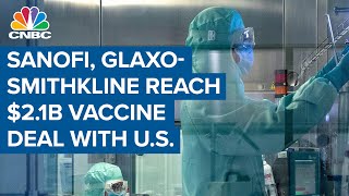 Sanofi GlaxoSmithKline reach 21 billion deal with US to supply vaccine doses [upl. by Ris]