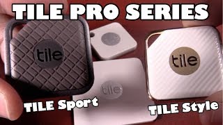 Tile SPORT amp Tile STYLE  Tile Pro Series [upl. by Birdie]